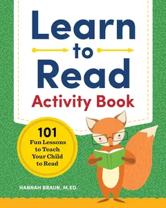 Learn to Read Activity Book: 101 Fun Phonics Lessons with Sight Words and Digraphs for Teaching Children to Read (Phonics Makes Readers) Paperback - Apr 10, 2018