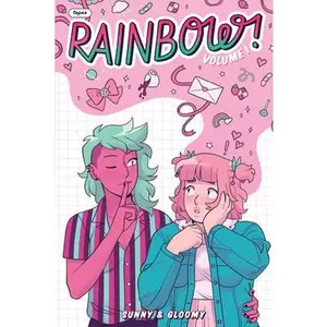 Rainbow! Volume 1 (Original Graphic Novel) -- Sunny, Paperback