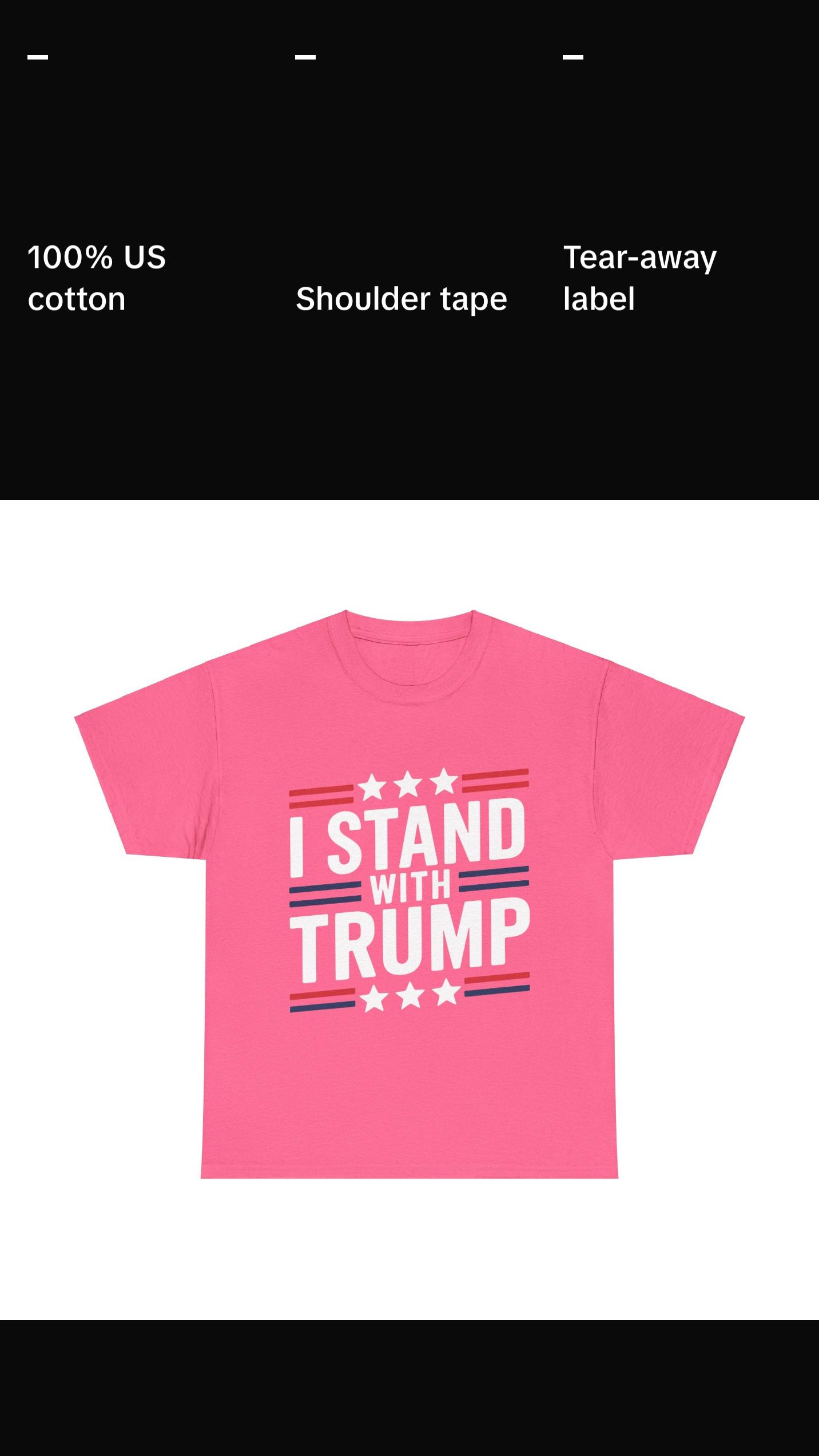 I Stand With Trump - Unisex Heavy Cotton Tee