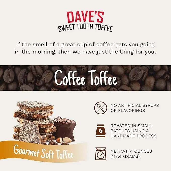 DAVES SWEET TOOTH Coffee Toffee Snack Pouch, 4 OZ