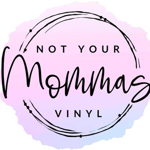 NotYourMommasVinyl