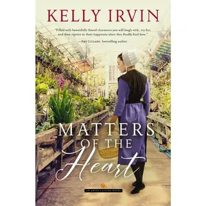 Matters of the Heart: Uplifting Opposites-Attract Amish Romance
