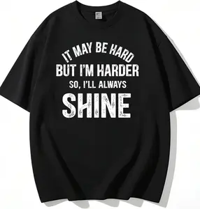 It May Be Hard But I‘m Harder Vintage Graphic Tee Motivational Slogan T-Shirt Oversized Streetwear Unisex Heavy Cotton Distressed College Style Top