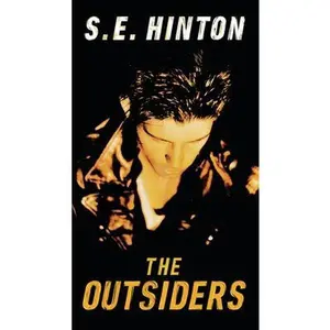 The Outsiders -- S. E. Hinton - Paperback