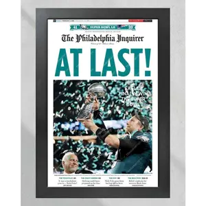 At Last Eagles SB LII Champions Poster, Philadelphia Inquirer Newspaper Print, Football Victory Wall Art for Fans UNFRAMED