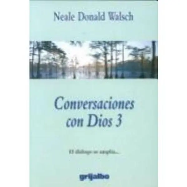 USED-Conversaciones Con Dios / Conversations With God (Spanish Edition) by Neale Donald Walsch (Paperback)