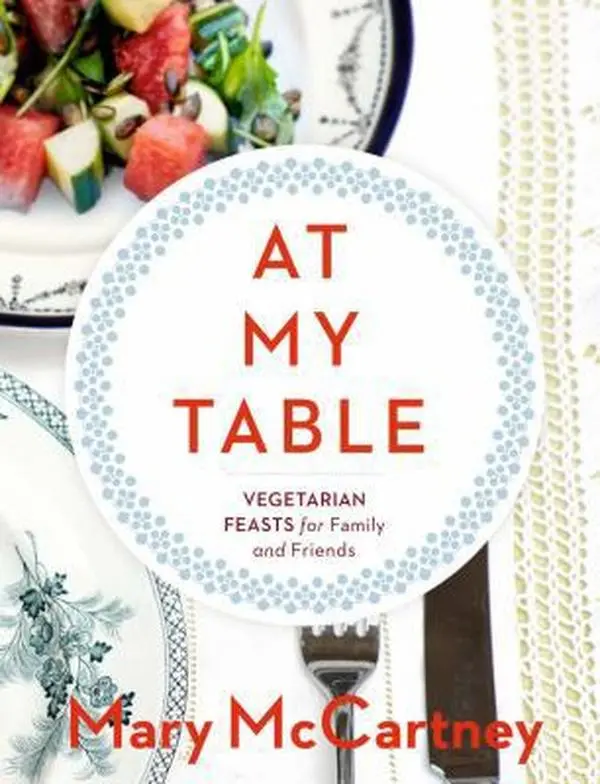 USED Book - At My Table: Vegetarian Feasts for Family and Friends by Mary McCartney (Hardcover) - english