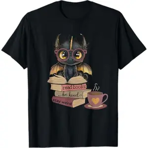 Funny Dragon Read Books Be Kind Stay Weird Book Lover T-Shirt