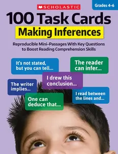 100 Task Cards: Making Inferences: Reproducible Mini-Passages with Key Questions to Boost Reading Comprehension Skills -- Justin McCory Martin - Paperback