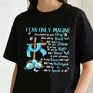 Women'S Inspirational Christian T-Shirt| 'I Can Only Imagine' Lyrics Print, Casual Round Neck Short Sleeve Top With Cross And Blue Floral Design, Machine Washable, Soft Fabric, Loose Fit Clothing For Spring Summer