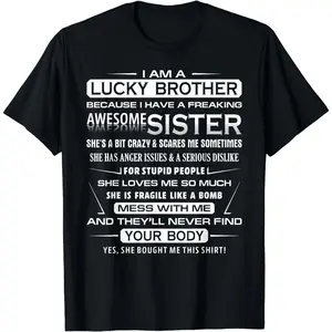 [100% Cotton] Lucky Brother T-Shirt With Super Sister Humor And Sibling Love.