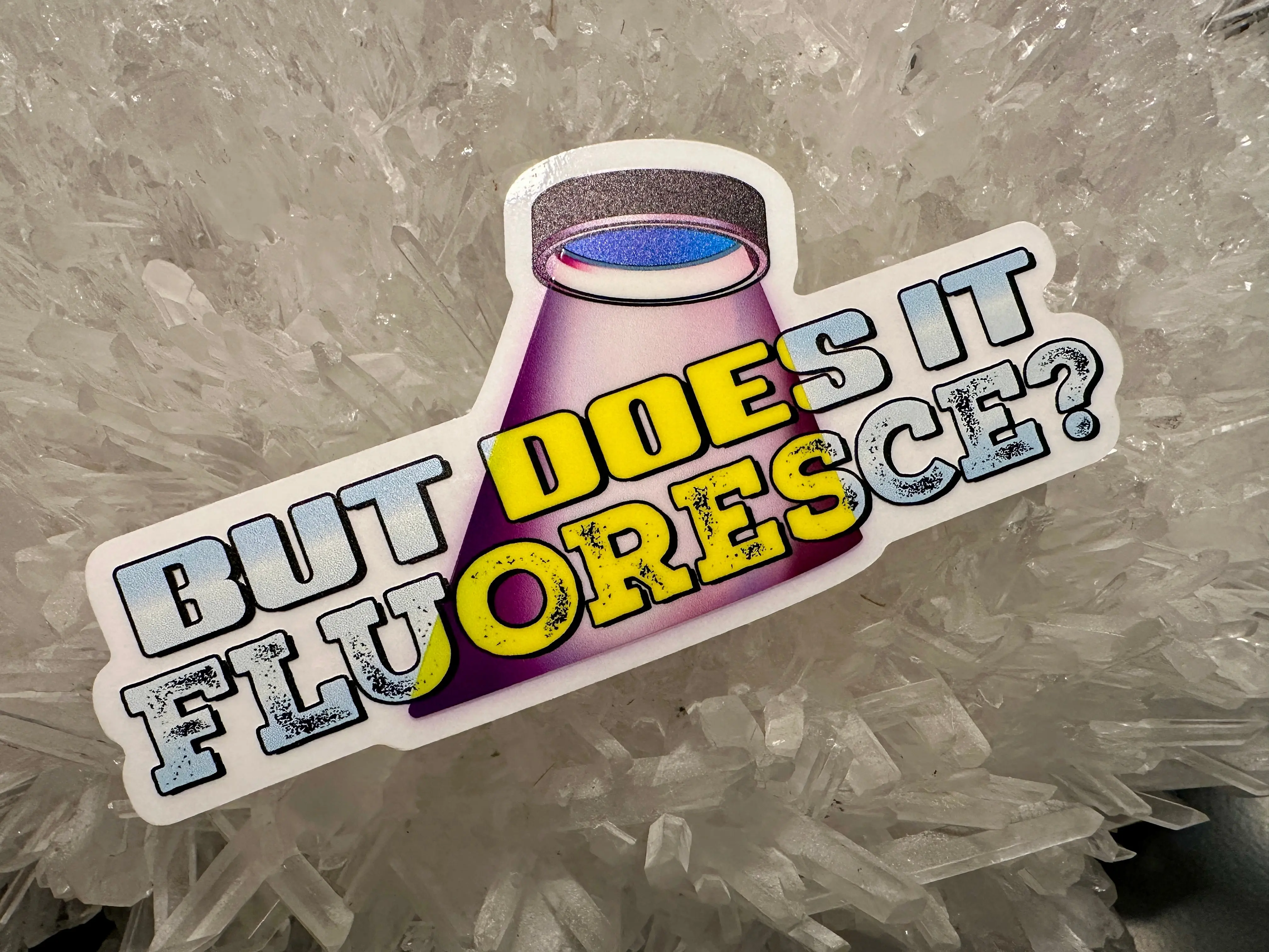 But Does It Fluoresce? UV Mineral Sticker