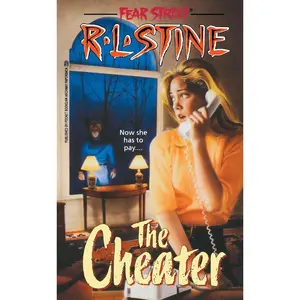The Cheater (Fear Street, No. 18) Paperback – April 1, 1993