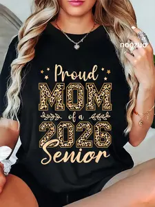 100% Cotton Proud Mom of A Senior 2026 Leopard Back to School Graduation T-Shirt