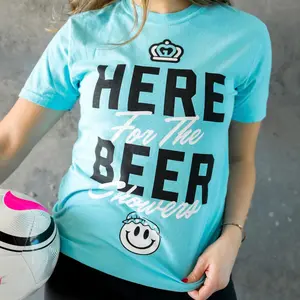 Glory Days Apparel - Here For The Beer Showers T-Shirt