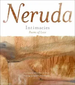 USED-Intimacies/Intimismos: Poems of Love/Poemas de Amor by Neruda, Pablo (Hardcover)