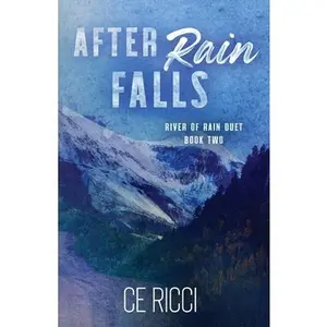 After Rain Falls -- Ce Ricci - Paperback
