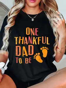 100% Cotton Thanksgiving Thankful Dad To Be Pregnancy Announcement Men T-Shirt