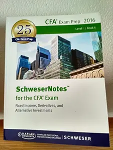USED-SchweserNotes for the CFA Exam 2016, Level 1 by Schweser (Paperback)
