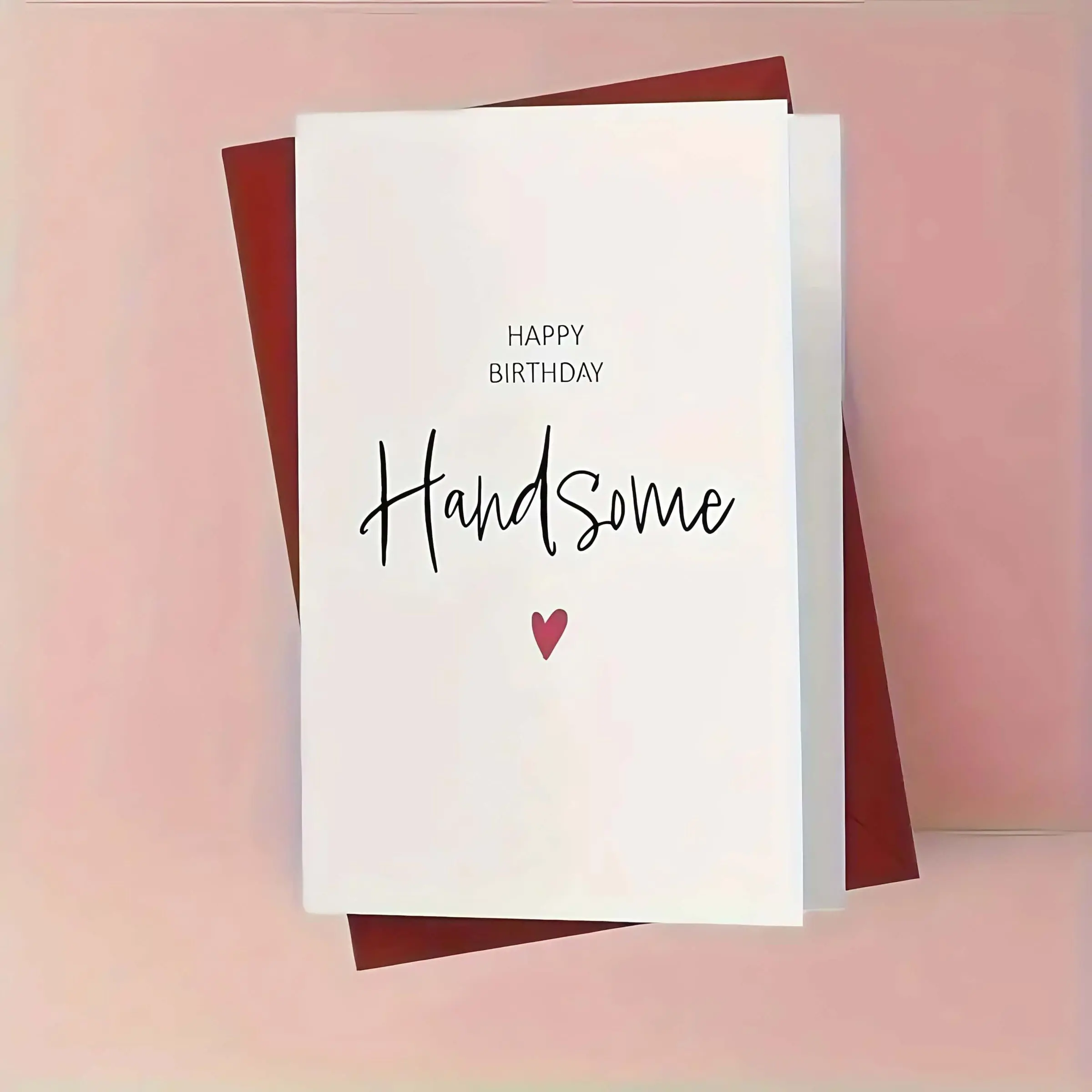 Happy Birthday Handsome Card,  1 Count Birthday Greeting Card with Envelope, Birthday Gift for Boyfriend, Husband, Unique Business Thank You Card, Custom Message Card, Fun Party Cards