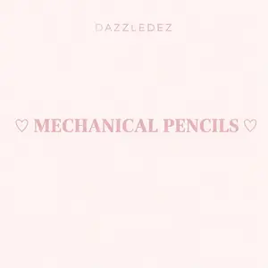 MECHANICAL PENCILS