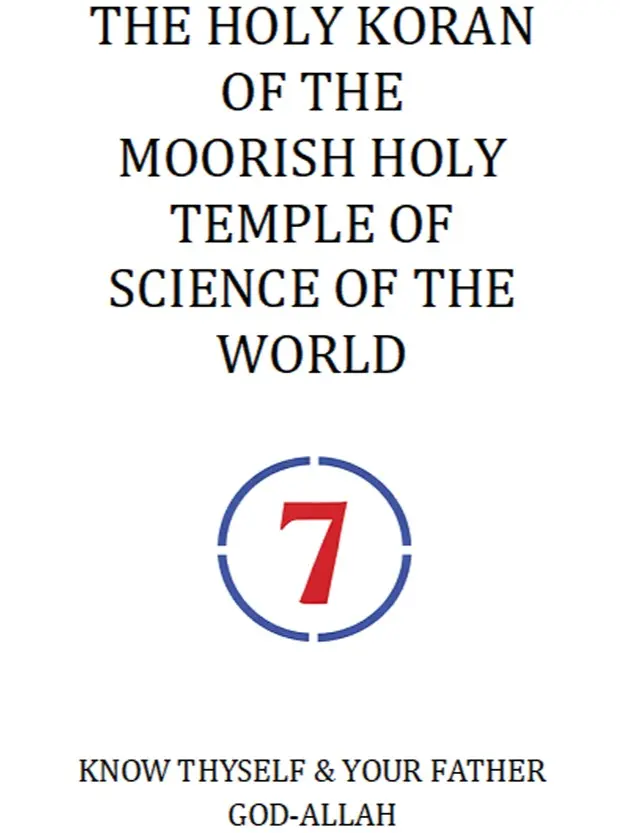 THE HOLY KORAN OF THE MOORISH HOLY TEMPLE OF SCIENCE OF THE WORLD - Paperback Book
