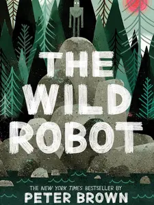The Wild Robot (Volume 1) (The Wild Robot, 1) Paperback book