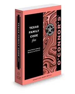 USED-O'Connor's Texas Family Code Plus, 2018 ed. by Joan Foote Jenkins (Paperback)