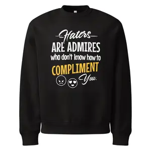 TWIHHP Haters Are Admirers Two-Sided Sweatshirt — Dark