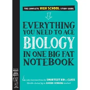 USED-Everything You Need to Ace Biology in One Big Fat Notebook by Workman Publishing (Paperback)
