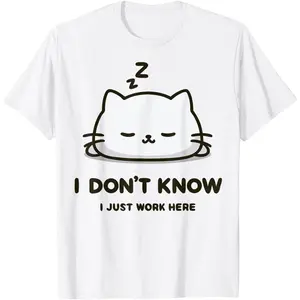 I Don't Know I Just Work Here Funny Sleeping Meme Cat T-Shirt