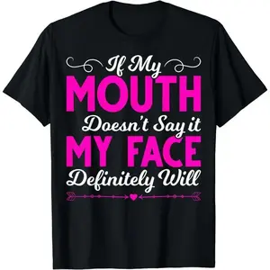 Casual Everyday Short Sleeve If My Mouth Doesn't Say It Slogan T-Shirt, Artistic Text Graphic Design, Comfortable Lightweight Daily Top, Simple All-Match Style for Indoor Outdoor Leisure And Daily Social Occasions