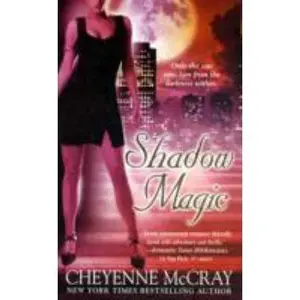 USED-Shadow Magic (A Paranormal Romance) by Cheyenne McCray (Paperback)