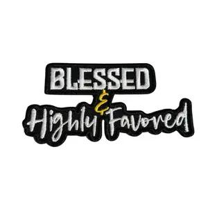Patch Party Club, "Blessed & Highly Favored" 1-pc, Size 3", Iron-on Embroidered Patch, The Best Patch for Clothing and Accessories