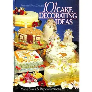 USED-101 Cake Decorating Ideas by Sykes, Marie (Hardcover)