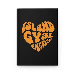 Island Gyal Energy Journal (Hardcover)
