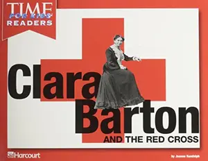 USED-Harcourt School Publishers Horizons: Time for Kids Reader Grade K Clara Barton/Red Cross by HSP (Paperback)