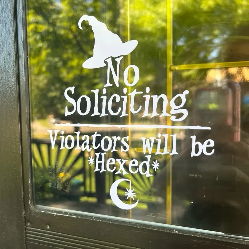 No Soliciting Violators Will Be Hexed Witch Halloween Storm Door Decal
