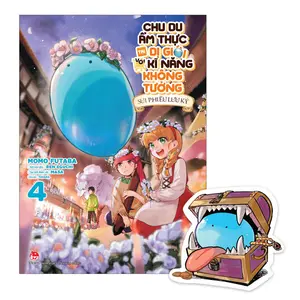 Chu Du Ẩm Thực Tại Dị Giới Với Kĩ Năng Không Tưởng - Sui Phiêu Lưu Ký - Tập 4