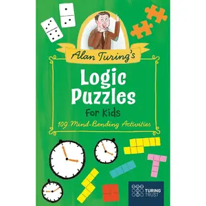 USED-Alan Turing's Logic Puzzles for Kids: 109 Mind-Bending Activities by Saunders, Eric (Paperback)