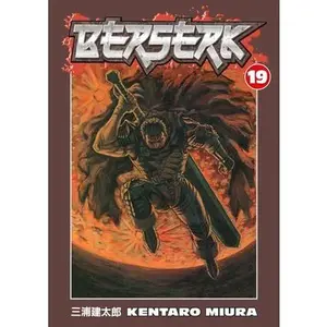 Berserk: Volume 19 -- Kentaro Miura - Paperback