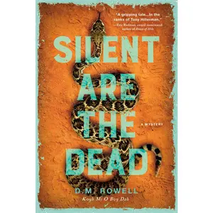 USED-Silent Are the Dead by Rowell, D. M. (Hardcover)