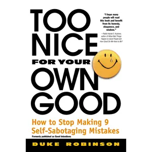 Too Nice for Your Own Good