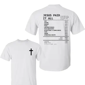 Salvation Jesus Paid It All 2 Sided Shirt, Christian Receipt Crewneck Short Sleeve, Jesus Merch Faith Based Shirt, Gift For Men, For Women