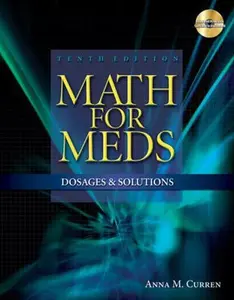 USED-Math for Meds: Dosages and Solutions (Available Titles 321 Calc!Dosage Calculations Online) by Anna M. Curren (Paperback)