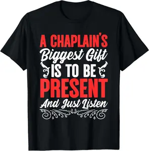 100% Cotton Chaplain Listen Guardian Religious Clergy Chaplain T-Shirt