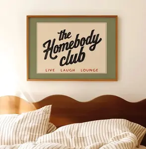 The Homebody Club Print