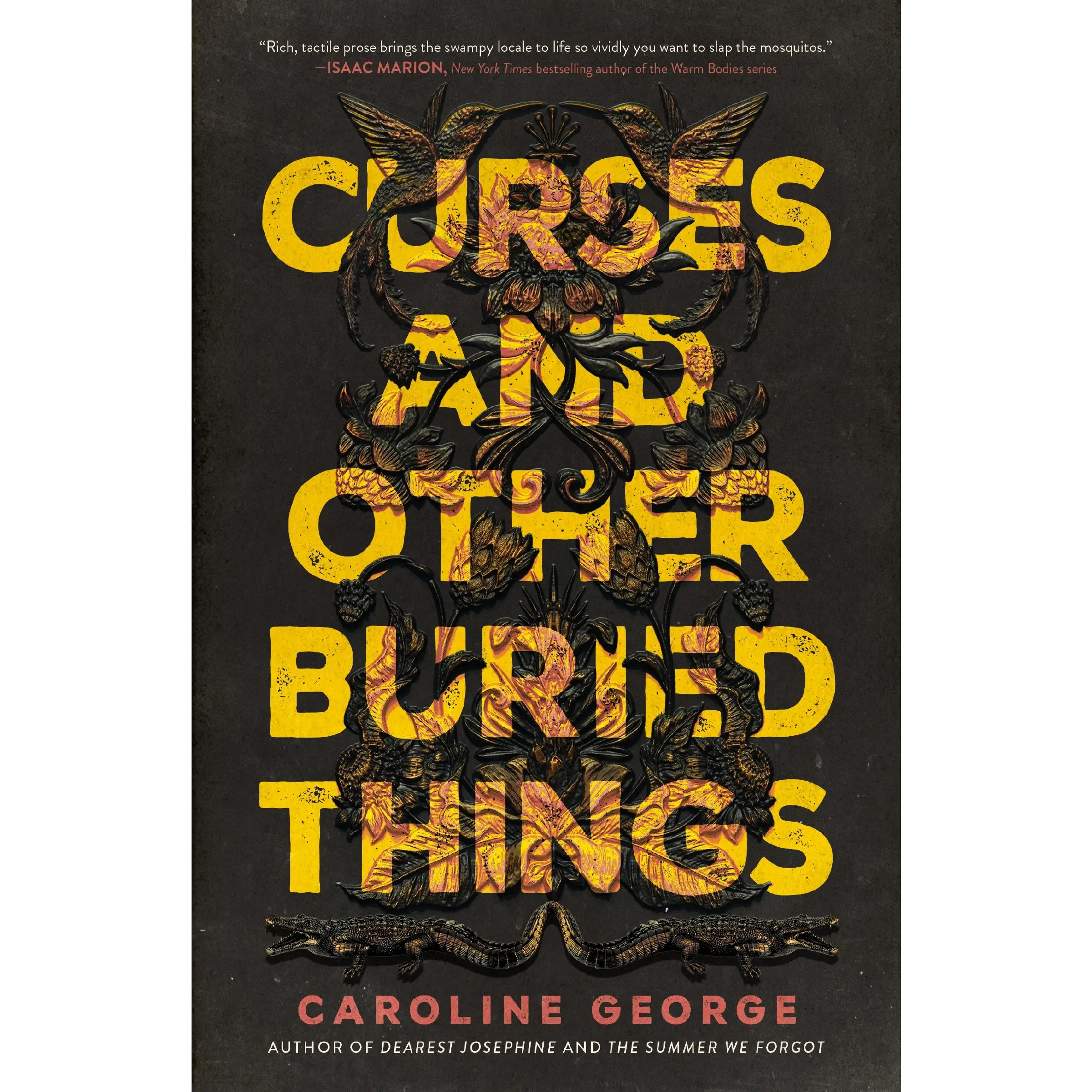 Curses and Other Buried Things by Caroline George [Hardback Book]