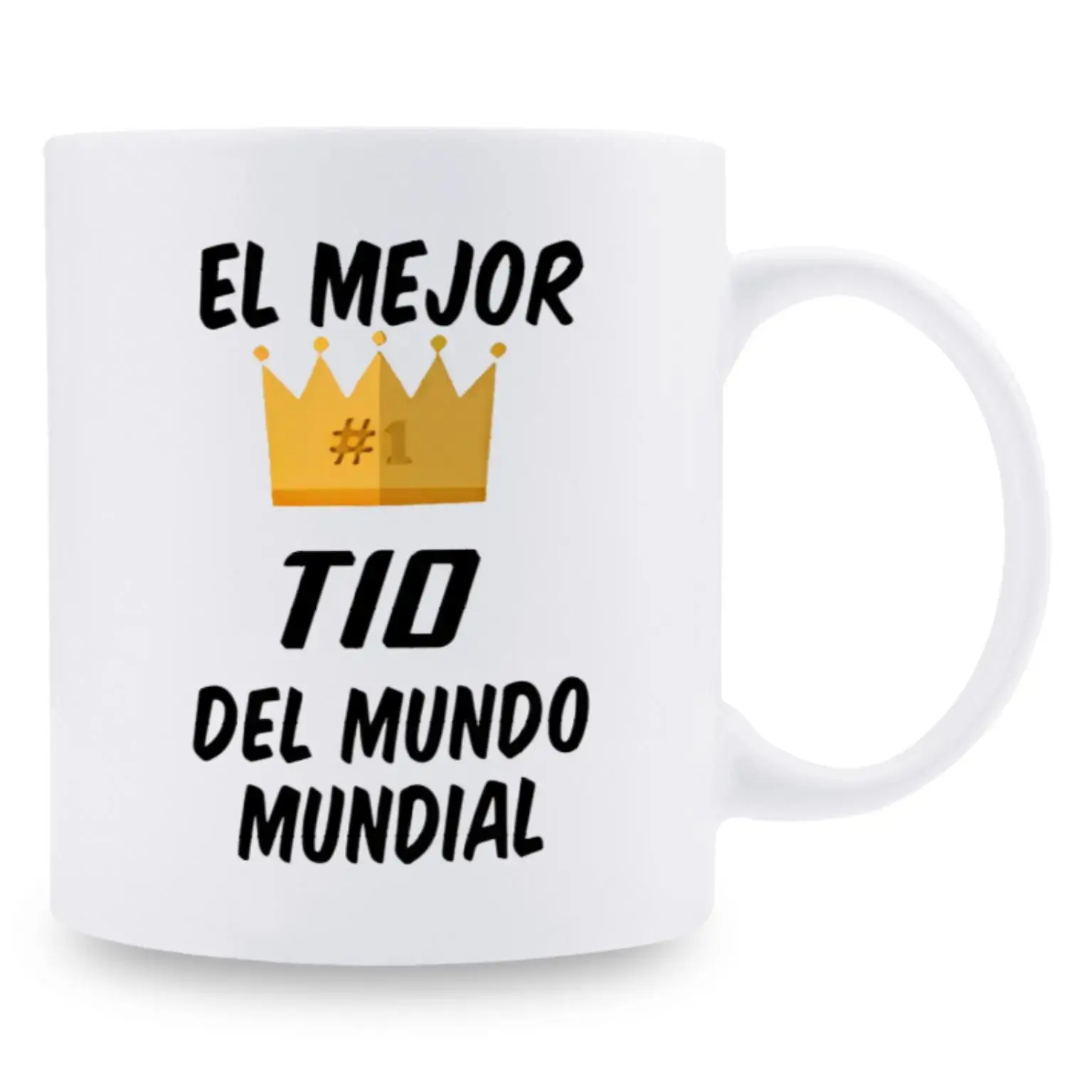 EL MEJOR TIO DEL MUNDO MUNDIAL, Funny Humorous Coffee Mug with Crown Pattern, 11oz Ceramic Cup, Coffee Utensil, Uncle's Birthday/Family Life/Wedding Tea Cup