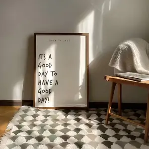 [UNFRAMED POSTER] "It's A Good Day to Have a Good Day" Poster - Minimalist Black & White Motivational Quote Wall Art - Modern Preppy Decor for Home, Office, Dorm - Unframed Positive Affirmation Gift - Easy to Hang Trendy Aesthetic Home Decor